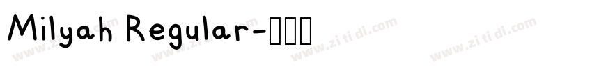 Milyah Regular字体转换 Milyah Regular字体转换